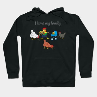 I love my family Hoodie